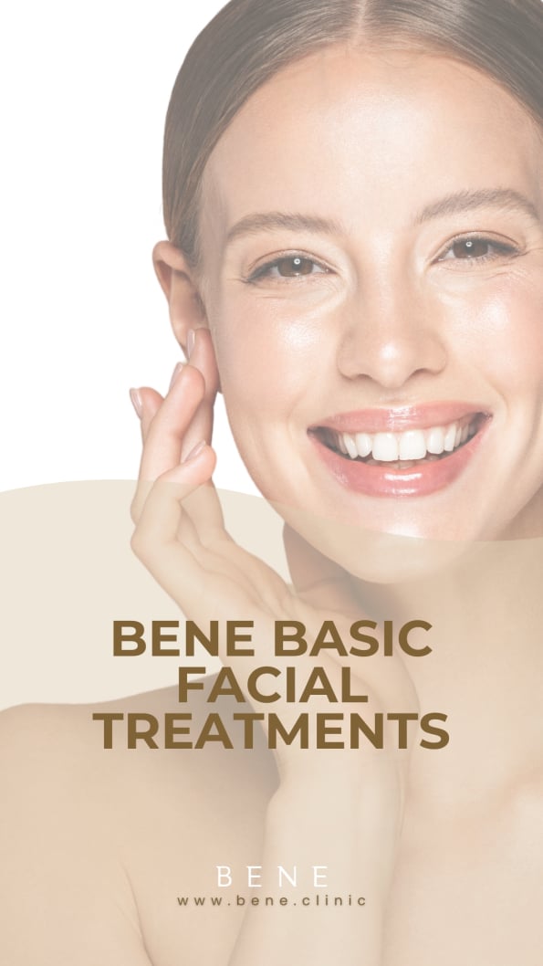 BENE BASIC FACIAL TREATMENTS